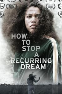 How to Stop a Recurring Dream
